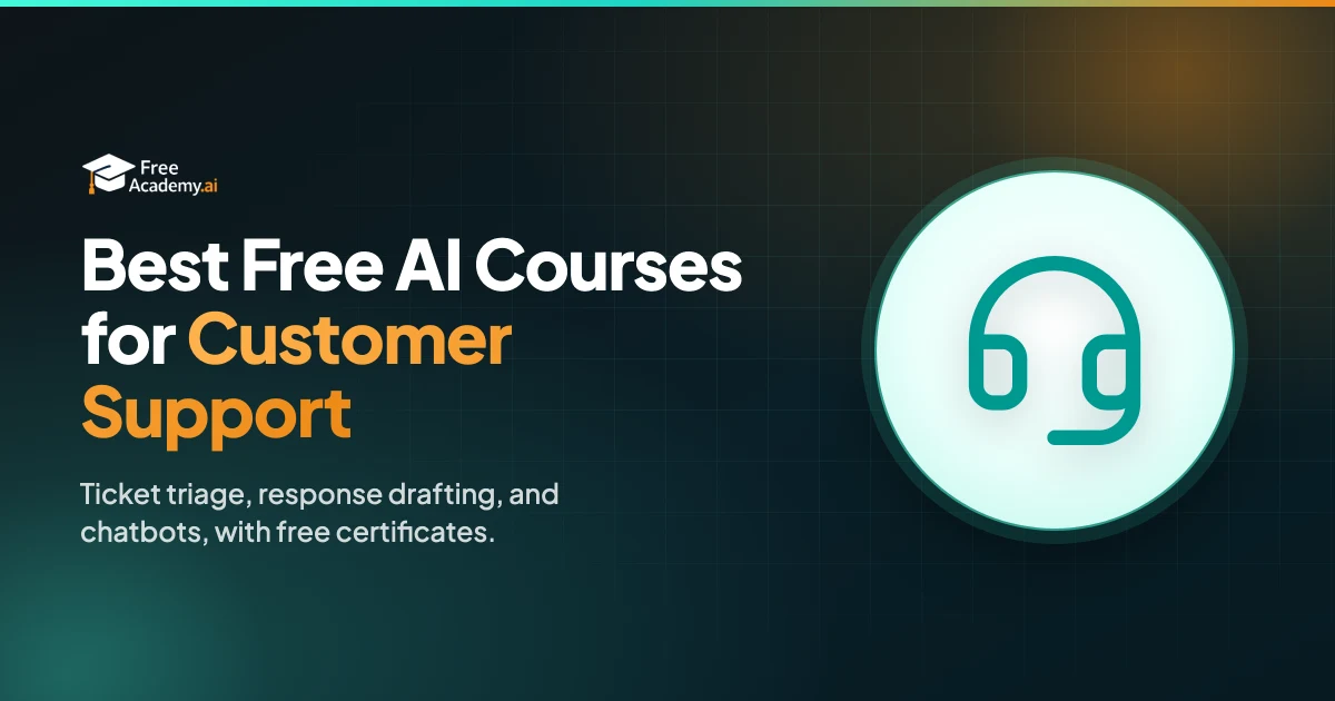 Best Free AI Courses for Customer Support Teams in 2026