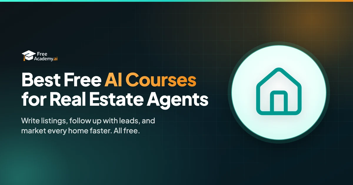 Best Free AI Courses for Real Estate Agents (2026)