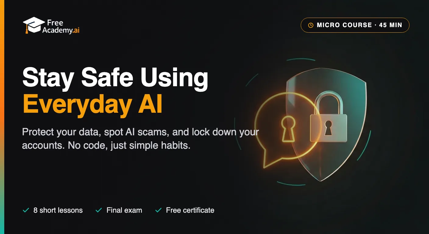 AI Safety & Privacy: Stay Safe Using Everyday AI