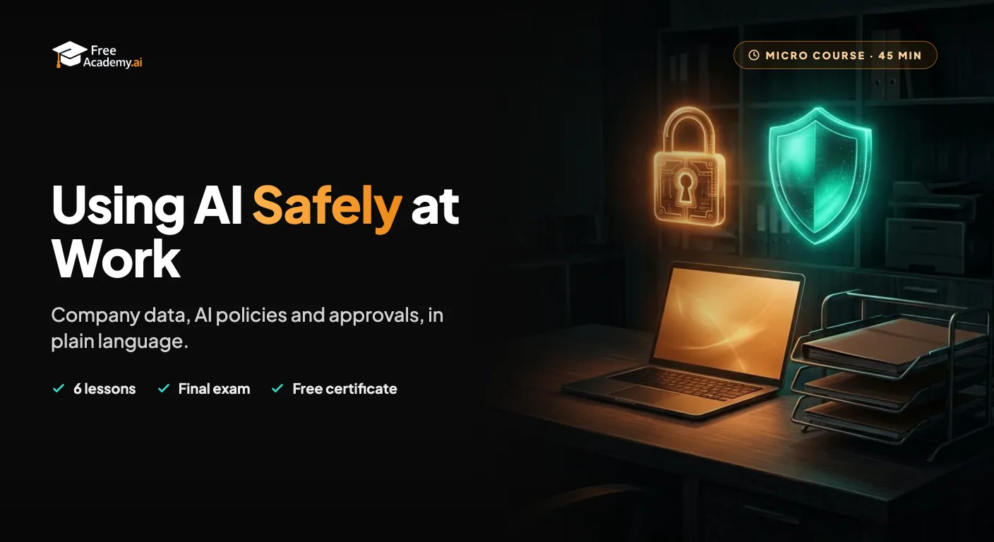 Using AI Safely at Work: Company Data, Policies and Approvals