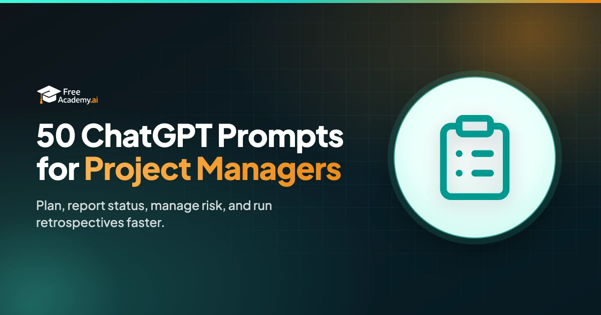 50 ChatGPT Prompts for Project Managers (2026): Planning, Status Reports & Risk