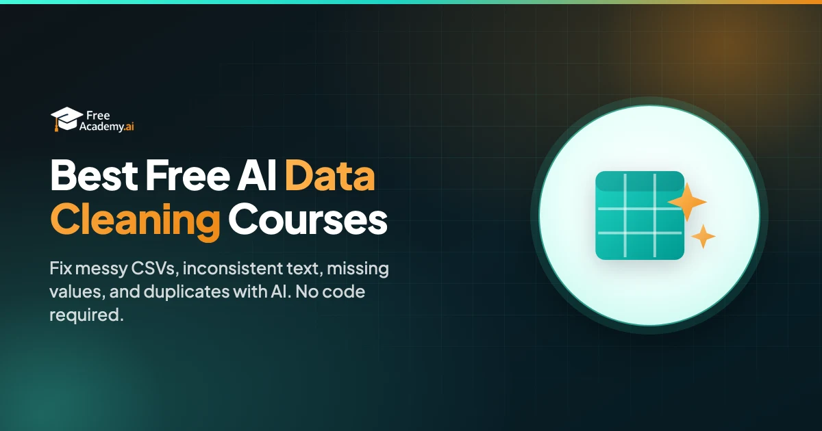 Best Free AI Data Cleaning Courses in 2026